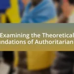 Examining the Theoretical Foundations of Authoritarianism