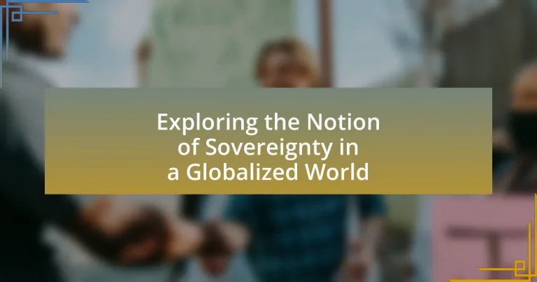 Exploring the Notion of Sovereignty in a Globalized World
