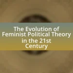 The Evolution of Feminist Political Theory in the 21st Century