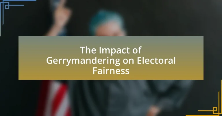 The Impact of Gerrymandering on Electoral Fairness