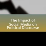 The Impact of Social Media on Political Discourse