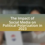 The Impact of Social Media on Political Polarization in 2023
