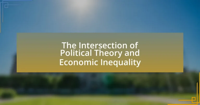 The Intersection of Political Theory and Economic Inequality