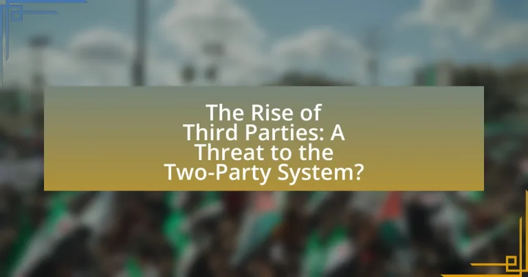 The Rise of Third Parties: A Threat to the Two-Party System?