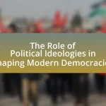 The Role of Political Ideologies in Shaping Modern Democracies