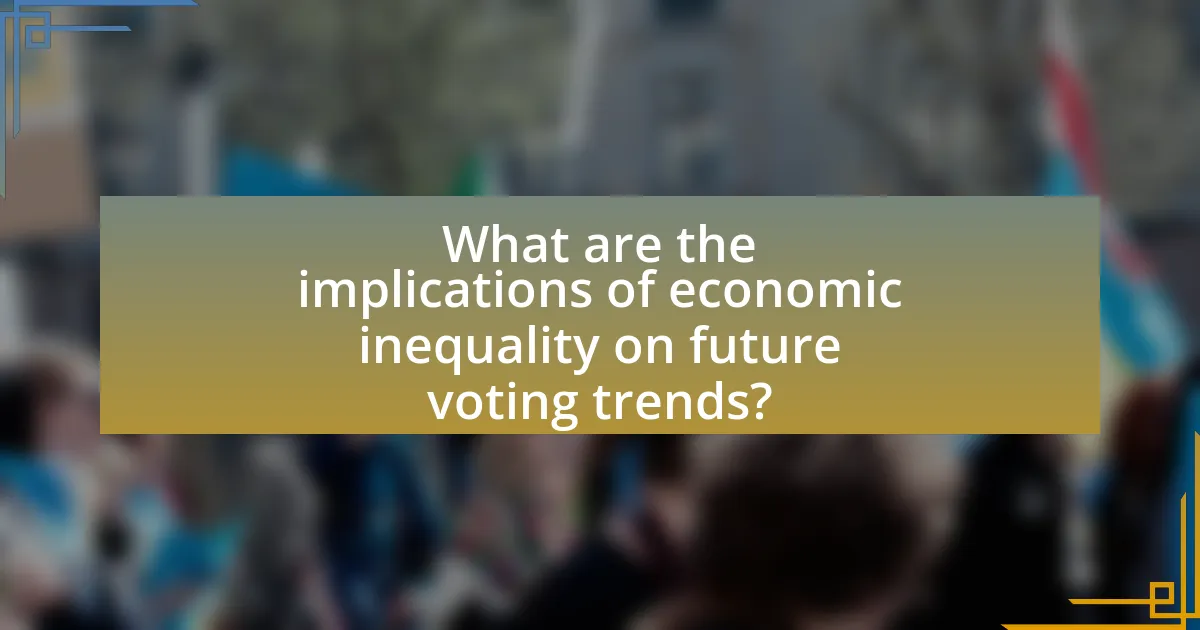 What are the implications of economic inequality on future voting trends?